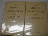 The Minor Tractates of the Talmud: Massektoth Ketannoth In Two Volumes